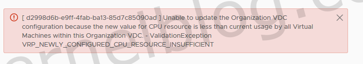 Reducing the CPU Quota in vCloud Director 9.7 results in a error
